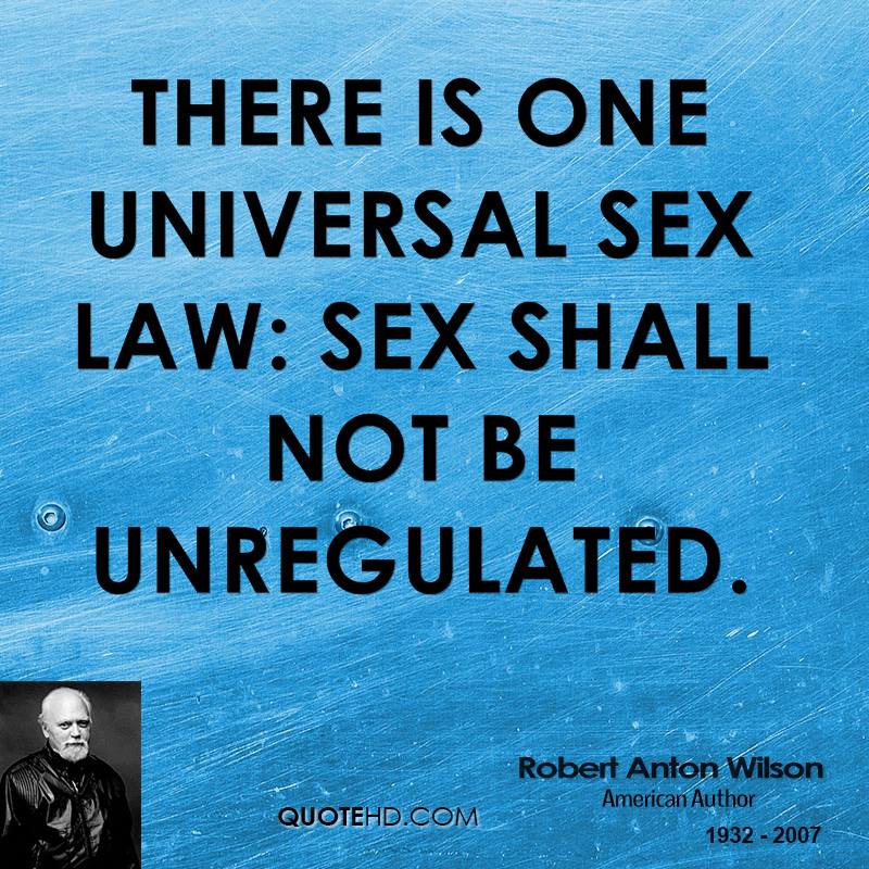 robert-anton-wilson-robert-anton-wilson-there-is-one-universal-sex.jpg