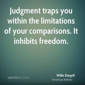 willie-stargell-athlete-judgment-traps-you-within-the-limitations-of.jpg