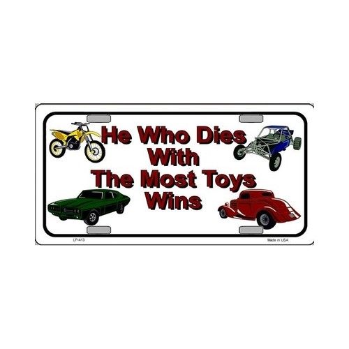 he-who-dies-with-the-most-toys-wins.jpg