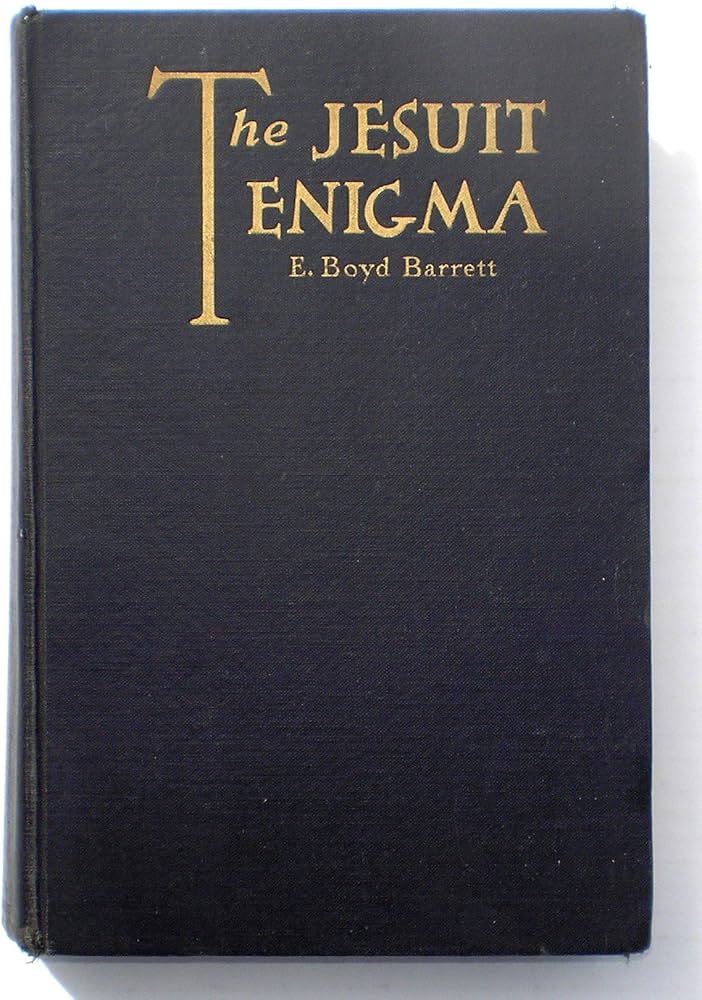 The Jesuit Enigma: Amazon.co.uk: Edward John Boyd Barrett: Books