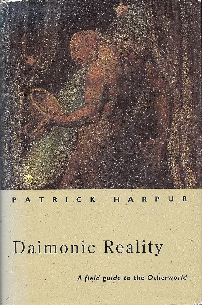 Daimonic Reality: A Field Guide to the Otherworld (Arkana S.) : Harpur,  Patrick: Amazon.es: Libros