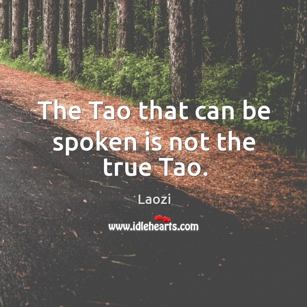 the-tao-that-can-be-spoken-is-not-the-true-tao.jpg
