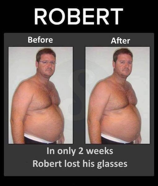 May be an image of 2 people and text that says 'ROBERT Before After In only 2 weeks Robert lost his glasses'
