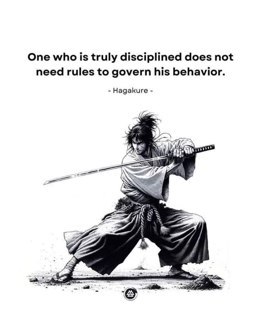 May be an image of 1 person, performing martial arts and text that says 'One who is truly disciplined does not need rules to govern his behavior. -Hagakure- ផិីចប'