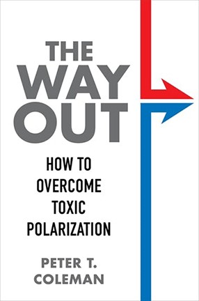 peter-coleman-book-overcome-polarization-columbia_0.jpg.db0f0fb19e14ebc3b4bab1989eaee00f.jpg